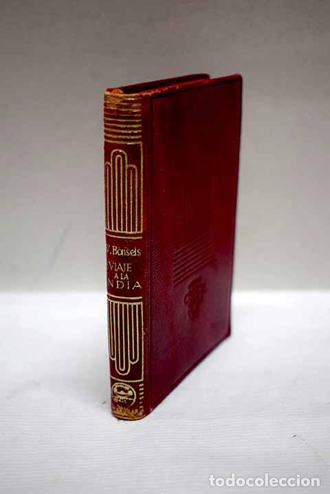 books: Viaje a la India: Bonsels, Waldemar.- Bonsels, Waldemar