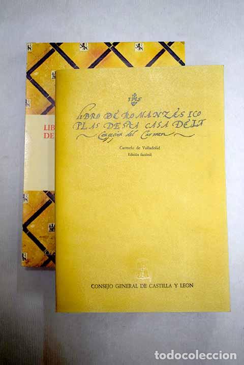 Livres: Libro de romances y coplas del Carmelo de Valladolid: (C. 1590-1609)