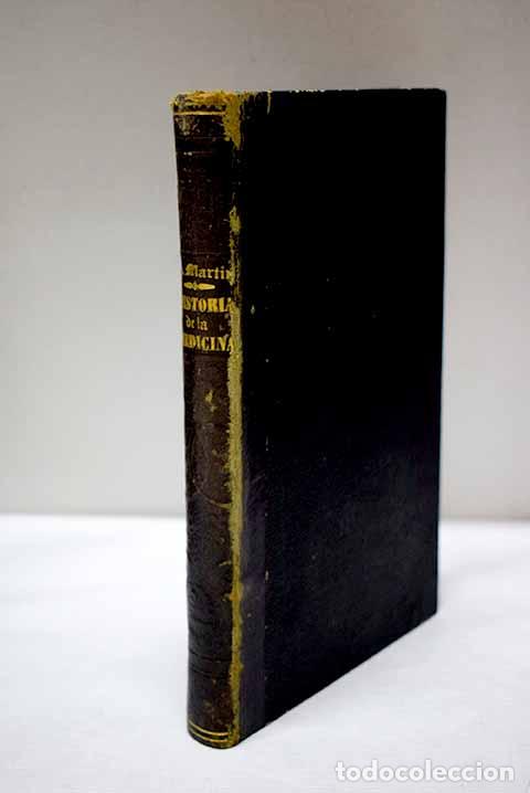 Livres: Rese&ntilde;a hist&oacute;rico-filos&oacute;fica de la medicina en el siglo XIX.- Renouard, P. V.