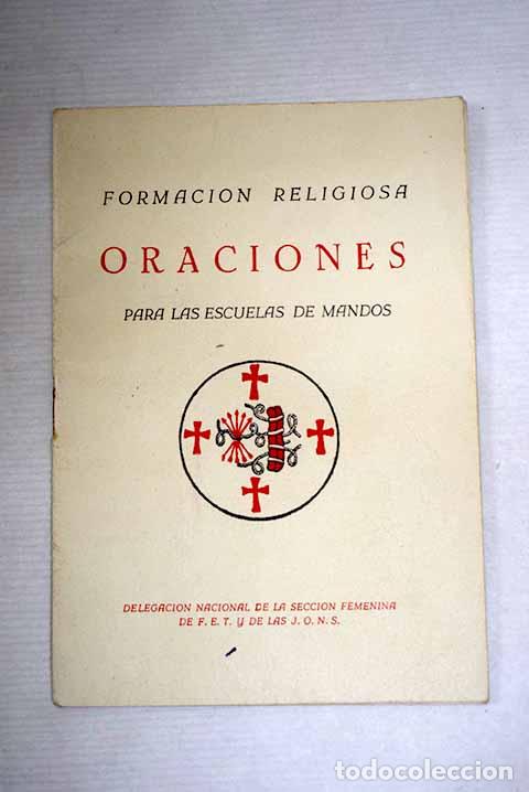 Libri di seconda mano: Oraciones para escuelas de mandos