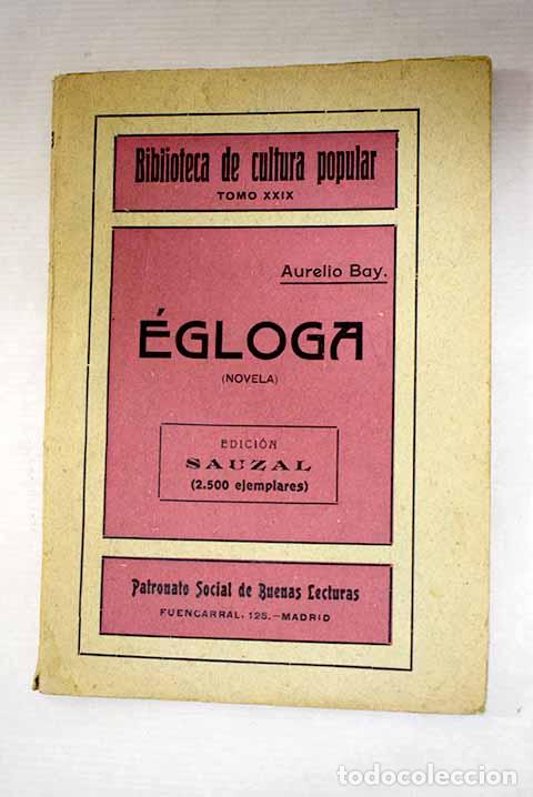 Libri di seconda mano: &Eacute;gloga: Bay, Aurelio.- Bay, Aurelio