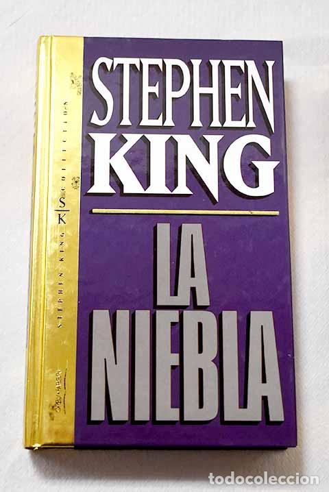 Libri di seconda mano: La niebla: King, Stephen.- King, Stephen