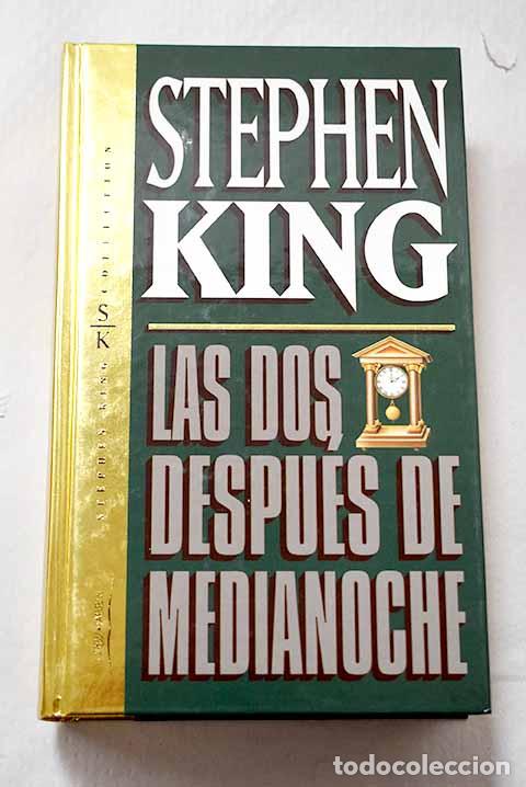 Libros: Las dos despu&eacute;s de medianoche.- King, Stephen - Foto 1