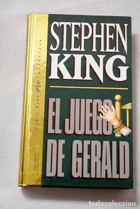Livres: El juego de Gerald: King, Stephen.- King, Stephen