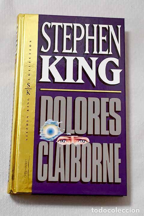 Libros: Dolores Claiborne: King, Stephen.- King, Stephen - Foto 1