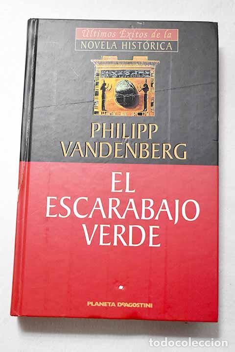 Livres: El escarabajo verde: Vandenberg, Philipp.- Vandenberg, Philipp