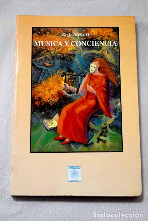 Libros: M&uacute;sica y conciencia: una gu&iacute;a pr&aacute;ctica sobre la m&uacute;sica y la transformaci&oacute;n de conciencia