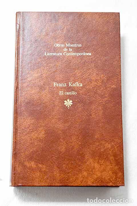 Libros: El castillo: Kafka, Franz.- Kafka, Franz