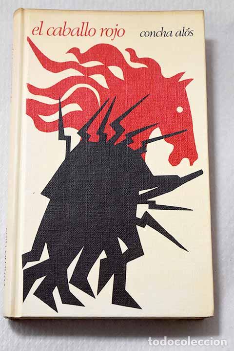 Libros: El caballo rojo: Al&oacute;s, Concha.- Al&oacute;s, Concha