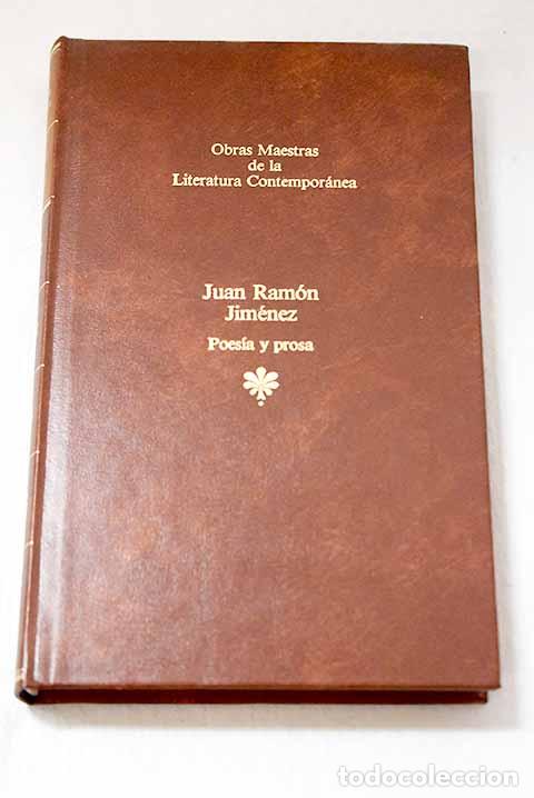 B&uuml;cher: Poes&iacute;a y prosa: Jim&eacute;nez, Juan Ram&oacute;n.- Jim&eacute;nez, Juan Ram&oacute;n