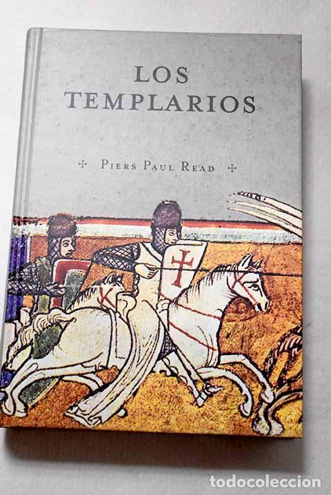 B&uuml;cher: Los templarios: monjes y guerreros.- Read, Piers Paul