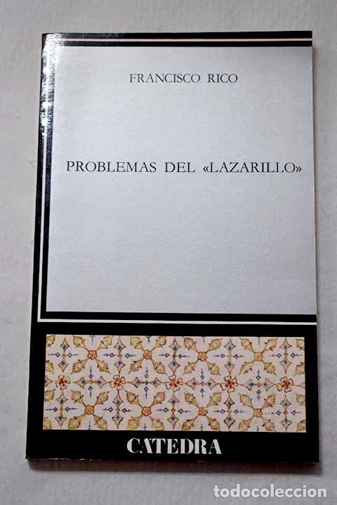 B&uuml;cher: Problemas del Lazarillo.- Rico, Francisco