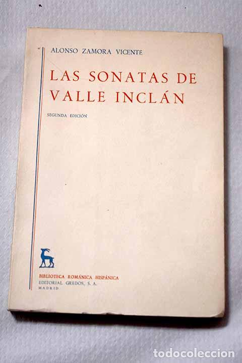 Libros: Las sonatas de Valle-Incl&aacute;n.- Zamora Vicente, Alonso