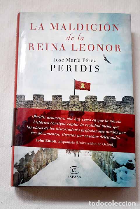 Libros: La maldici&oacute;n de la reina Leonor.- Peridis