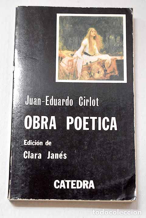 Libros: Obra po&eacute;tica: Cirlot, Juan-Eduardo.- Cirlot, Juan-Eduardo