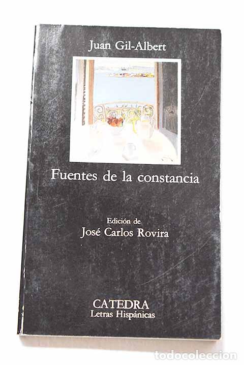 Libros: Fuentes de la constancia.- Gil-Albert, Juan