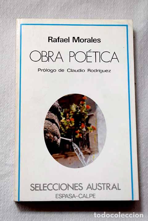 Libros: Obra po&eacute;tica: (1943-1981).- Morales, Rafael