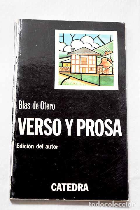 Libros: Verso y prosa: Otero, Blas de.- Otero, Blas de