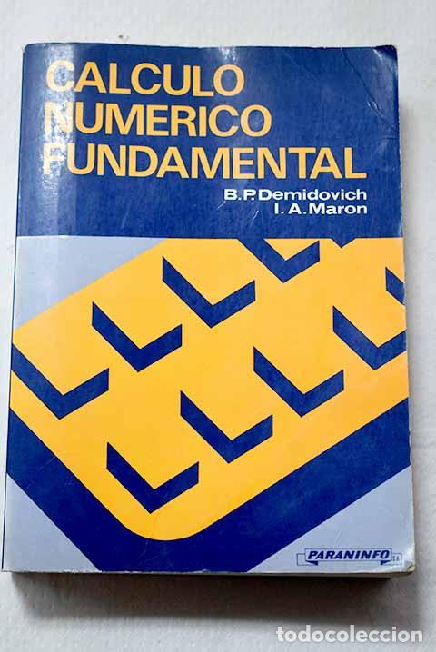 Livres: C&aacute;lculo num&eacute;rico fundamental.- Demidovich, B. P.