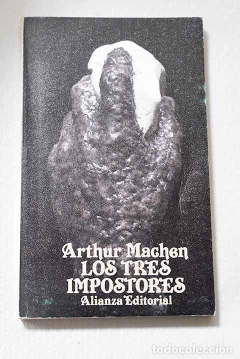 Livres: Los tres impostores: Machen, Arthur.- Machen, Arthur