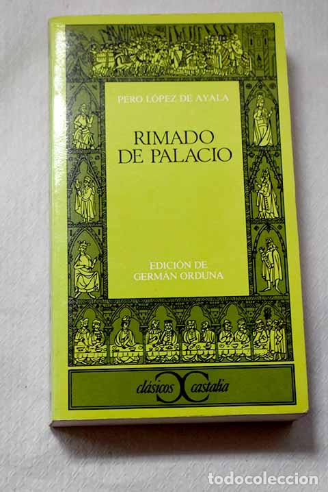 Livres: Rimado de palacio: Lopez de Ayala, Pero.- Lopez de Ayala, Pero
