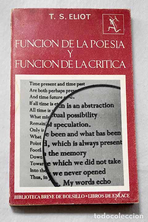 Libros: Funcion de la poesia y funcion de la critica.- Eliot, T. S.