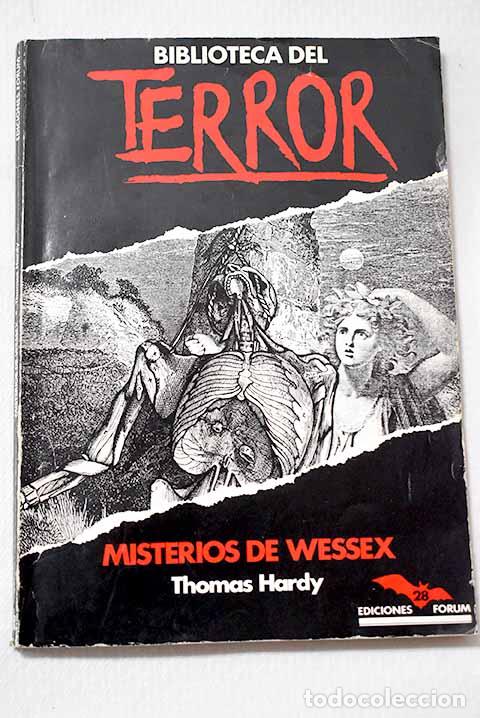 Libros: Misterios de Wessex: Hardy, Thomas.- Hardy, Thomas
