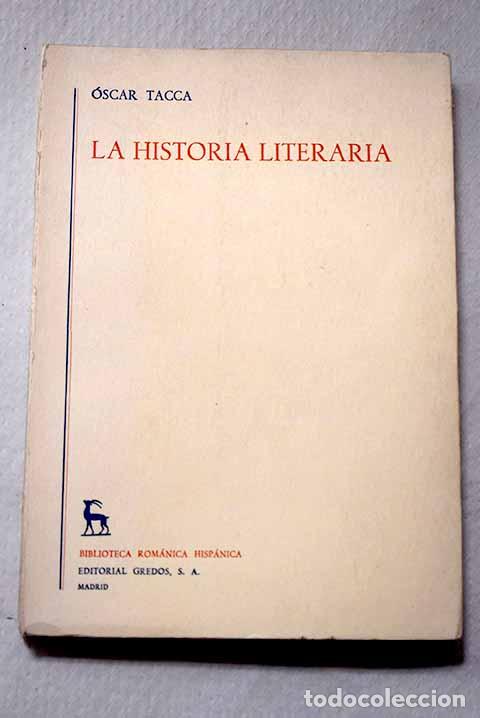 Libros: La historia literaria.- Tacca, &Oacute;scar Ernesto