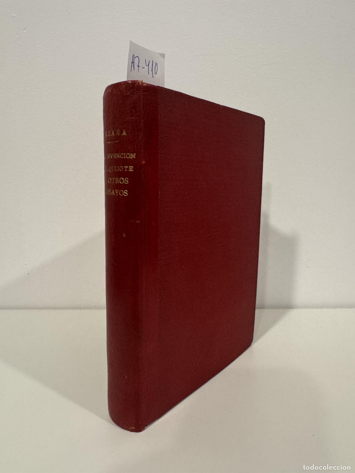 Libros: AZA&Ntilde;A, Manuel. - La invenci&oacute;n del Quijote y otros ensayos.