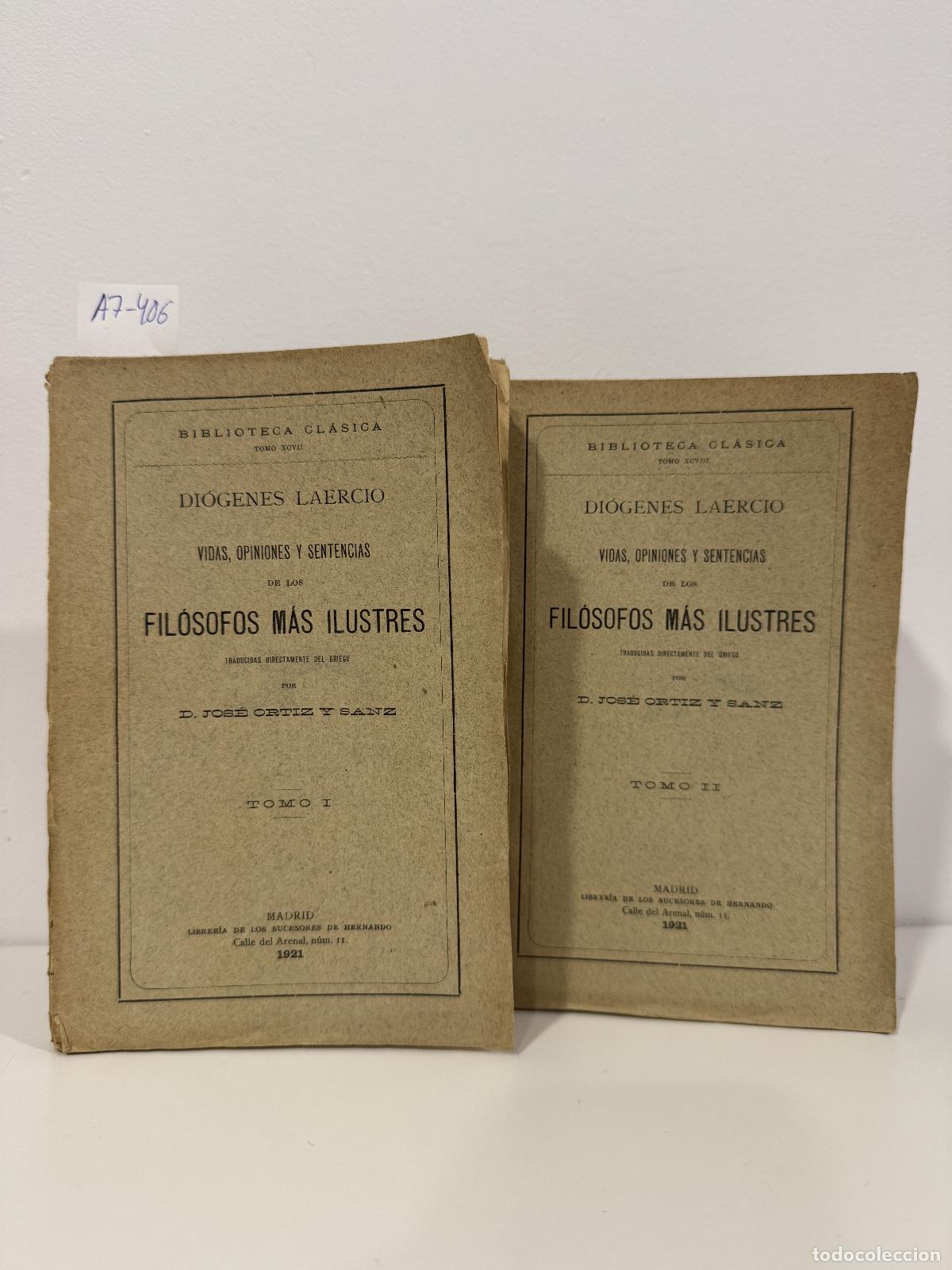 Libros: DI&Oacute;GENES LAERCIO. - Vidas, opiniones y sentencias de los fil&oacute;sofos m&aacute;s ilustres. (Tomos I y II).