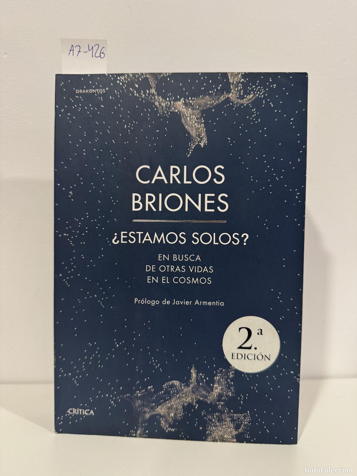 Libros: BRIONES, Carlos. - &iquest;Estamos solos?. En busca de otras vidas en el cosmos.