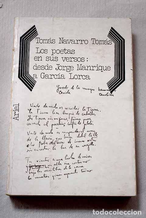Livres: Los poetas en sus versos: Desde Jorge Manrique a Garc&iacute;a Lorca.- Navarro Tom&aacute;s, Tom&aacute;s