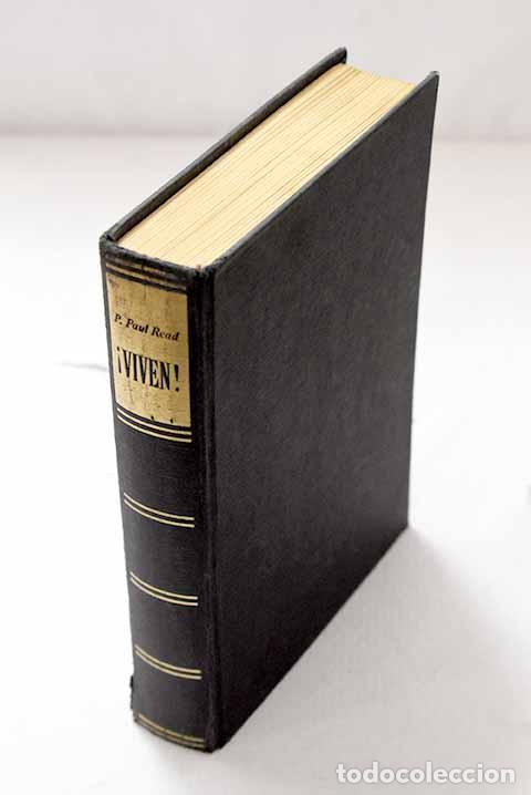 Livres: &iexcl;Viven!: la tragedia de los Andes.- Read, Piers Paul