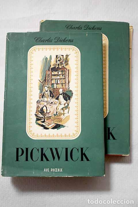Livres: Documentos p&oacute;stumos del club Pickwick.- Dickens, Charles