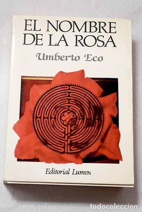 Livres: El nombre de la rosa.- Eco, Umberto