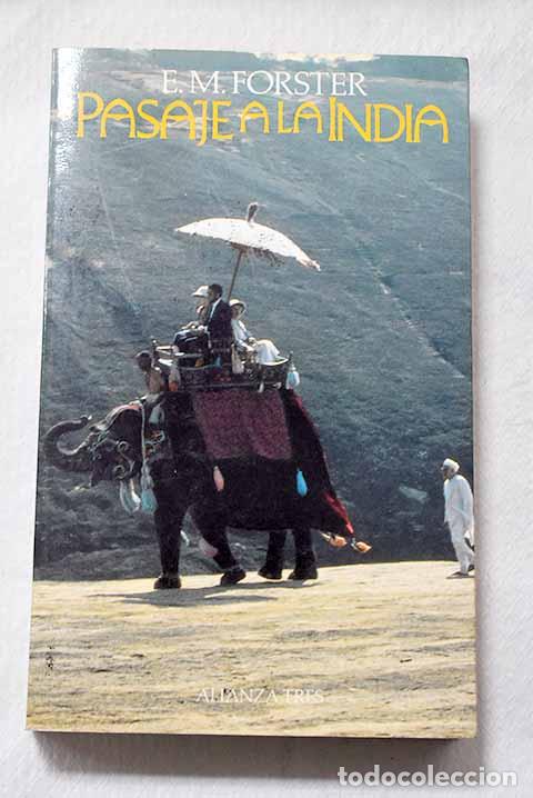Livres: Pasaje a la India: Forster, E. M..- Forster, E. M.