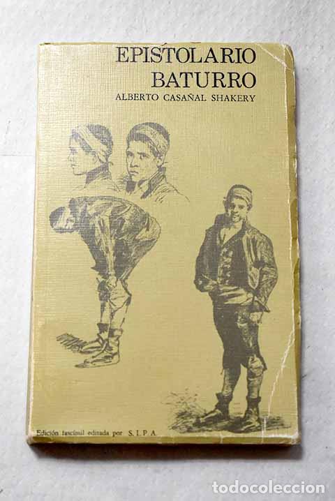 books: Epistolario baturro: Casa&ntilde;al Shakery, Alberto.- Casa&ntilde;al Shakery, Alberto