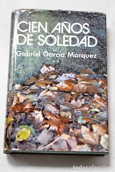 books: Cien a&ntilde;os de soledad.- Garc&iacute;a M&aacute;rquez, Gabriel