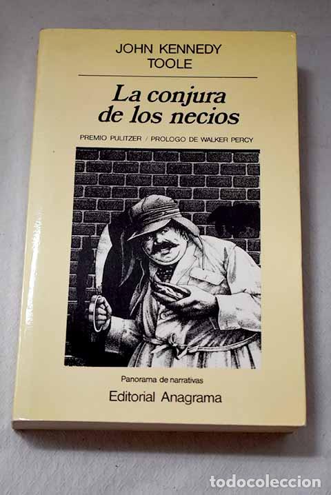books: La conjura de los necios.- Toole, John Kennedy