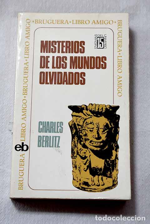 books: Misterios de los mundos olvidados.- Berlitz, Charles