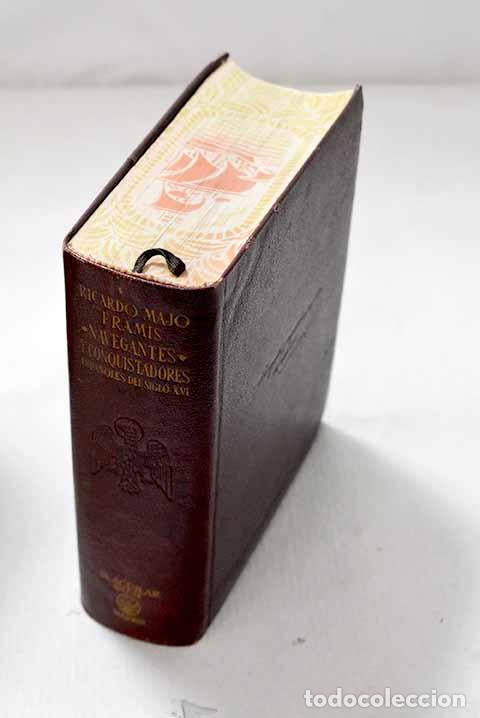 books: Vida de los navegantes y conquistadores espa&ntilde;oles del siglo XVI.- Maj&oacute; Framis, Ricardo