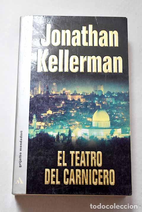 Libri di seconda mano: El teatro del carnicero.- Kellerman, Jonathan