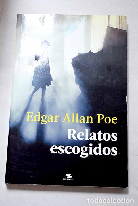 Libri di seconda mano: Relatos escogidos: Poe, Edgar Allan.- Poe, Edgar Allan