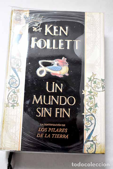Libri di seconda mano: Un mundo sin fin: Follett, Ken.- Follett, Ken