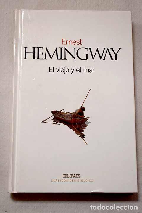 Libri di seconda mano: El viejo y el mar: Hemingway, Ernest.- Hemingway, Ernest