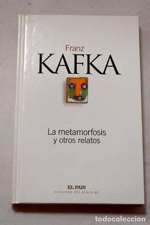 Libros: La metamorfosis y otros relatos.- Kafka, Franz