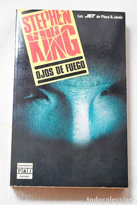 Libros: Ojos de fuego: King, Stephen.- King, Stephen