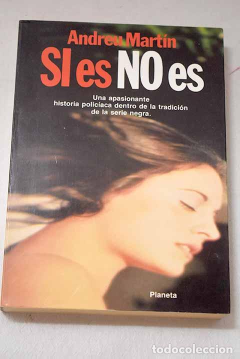 Libros: Si es no es: Mart&iacute;n, Andreu.- Mart&iacute;n, Andreu