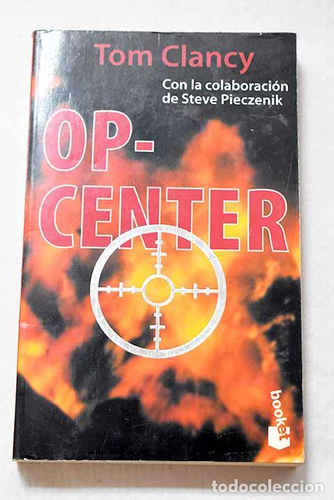 Libros: Op-center: Clancy, Tom.- Clancy, Tom