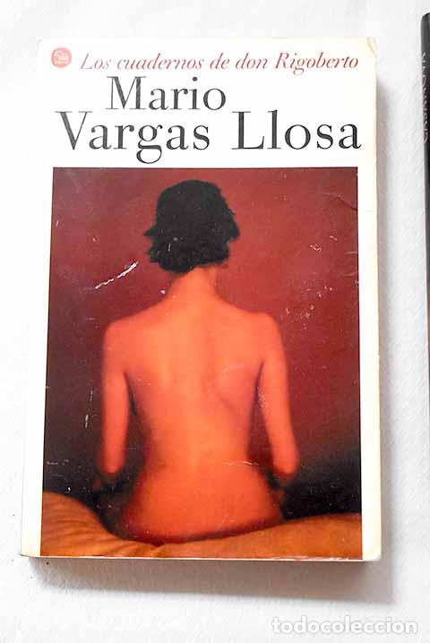 Libros: Los cuadernos de don Rigoberto.- Vargas Llosa, Mario